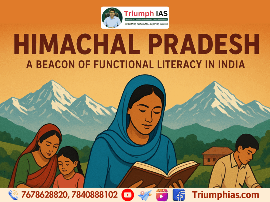 Himachal Pradesh: A Beacon of Functional Literacy in India