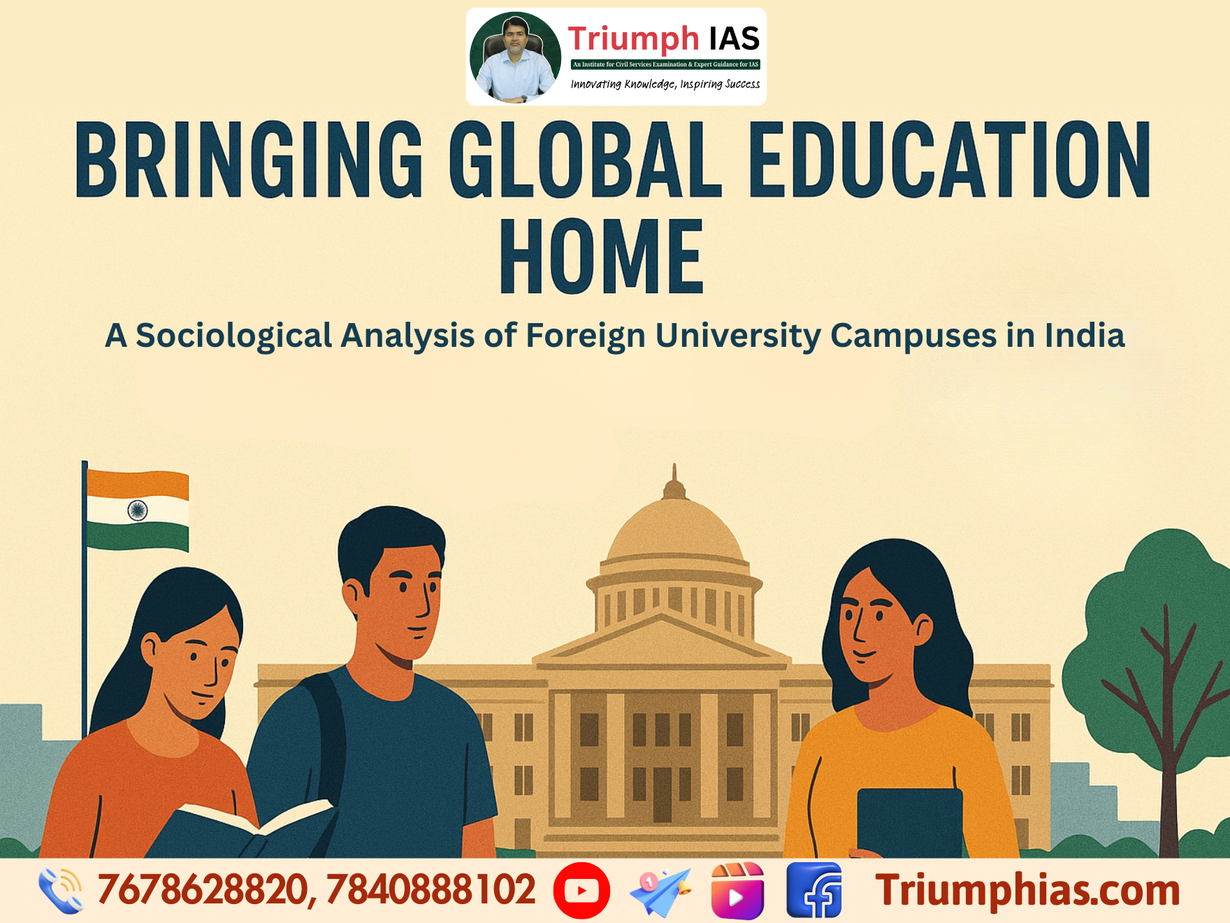 Bringing Global Education Home: A Sociological Analysis of Foreign University Campuses in India