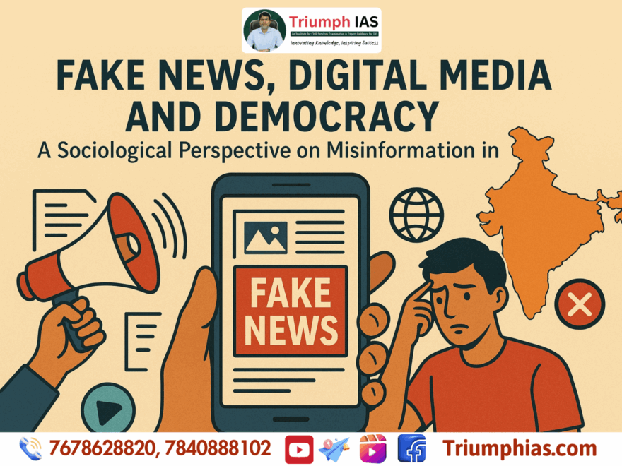 Fake News, Digital Media, and Democracy: A Sociological Perspective on Misinformation in India