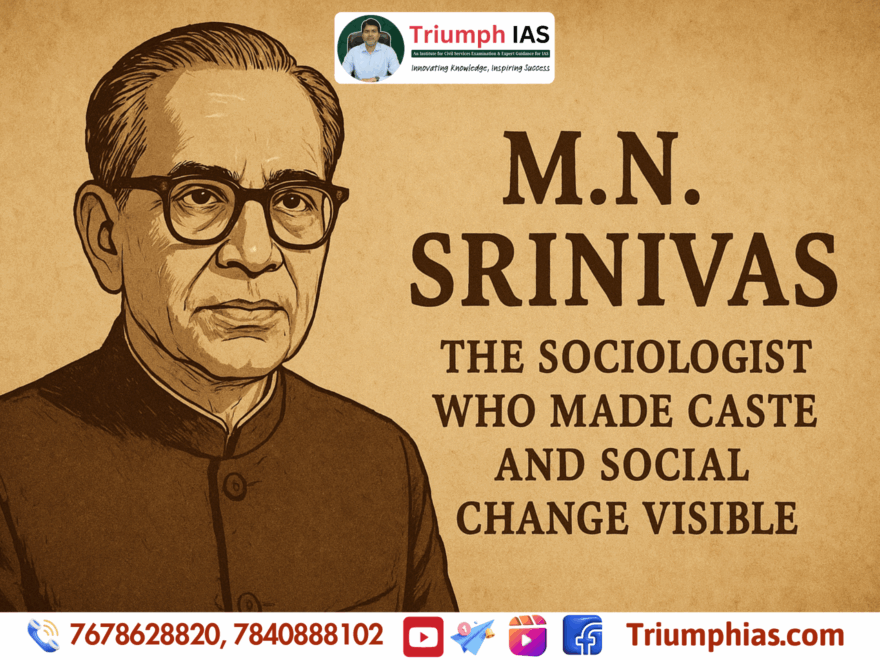 M.N. Srinivas: The Sociologist Who Made Caste and Social Change Visible