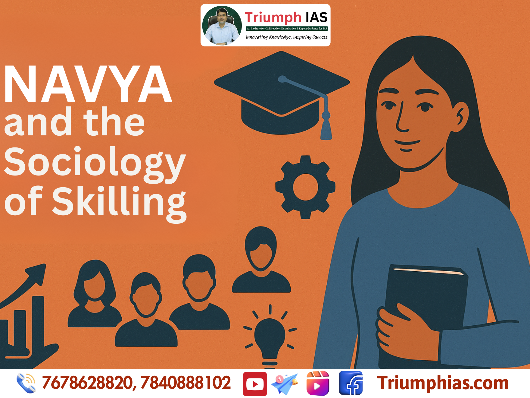 NAVYA and the Sociology of Skilling