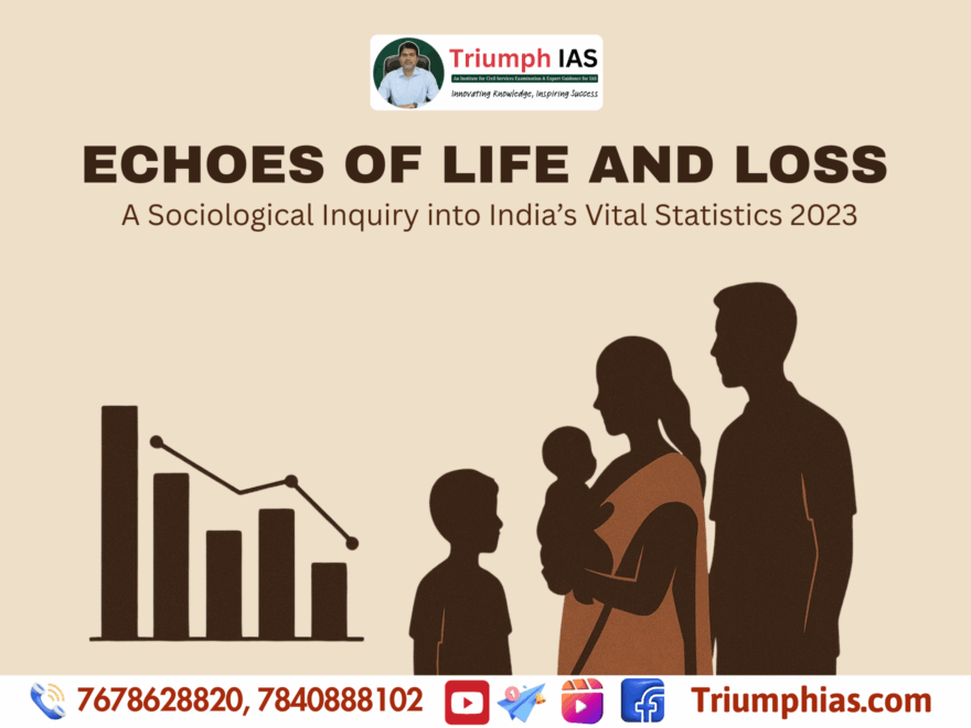 Echoes of Life and Loss: A Sociological Inquiry into India’s Vital Statistics 2023