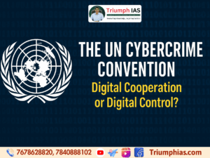 The UN Cybercrime Convention: Digital Cooperation or Digital Control?