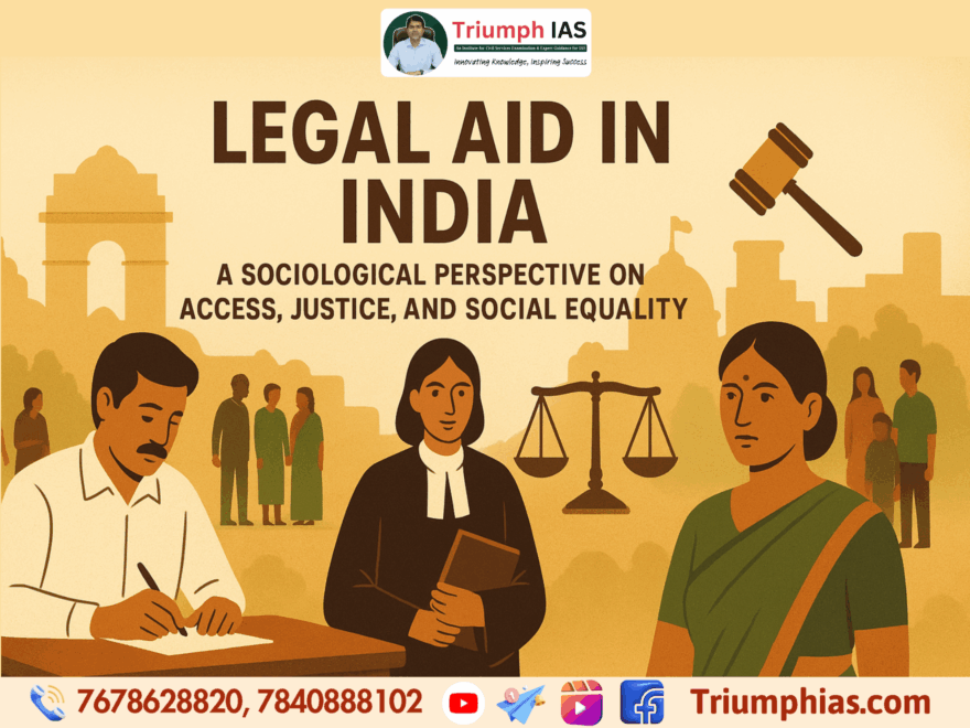 Legal Aid in India: A Sociological Perspective on Access, Justice, and Social Equality