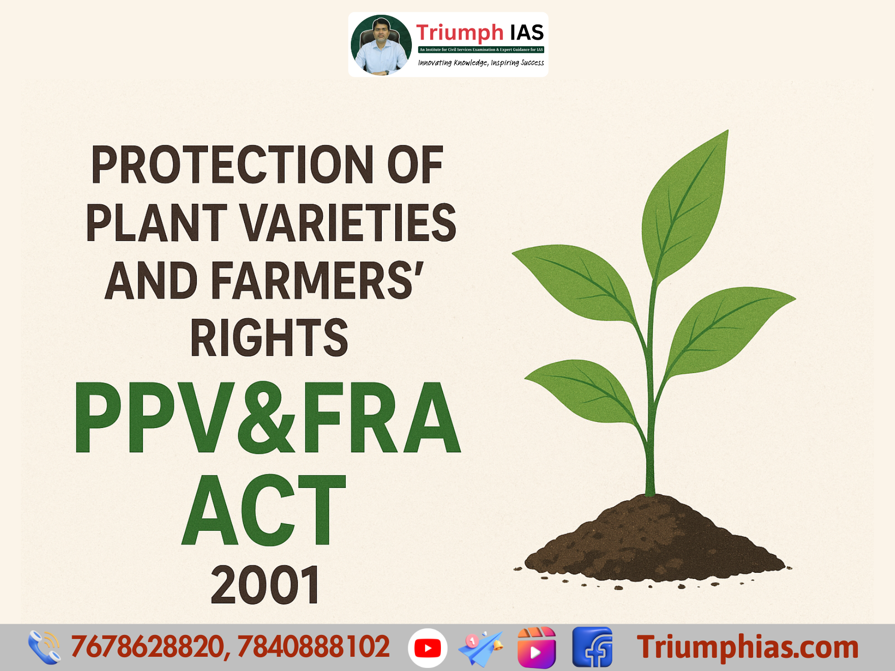 Protection of Plant Varieties and Farmers’ Rights (PPV&FRA) Act, 2001