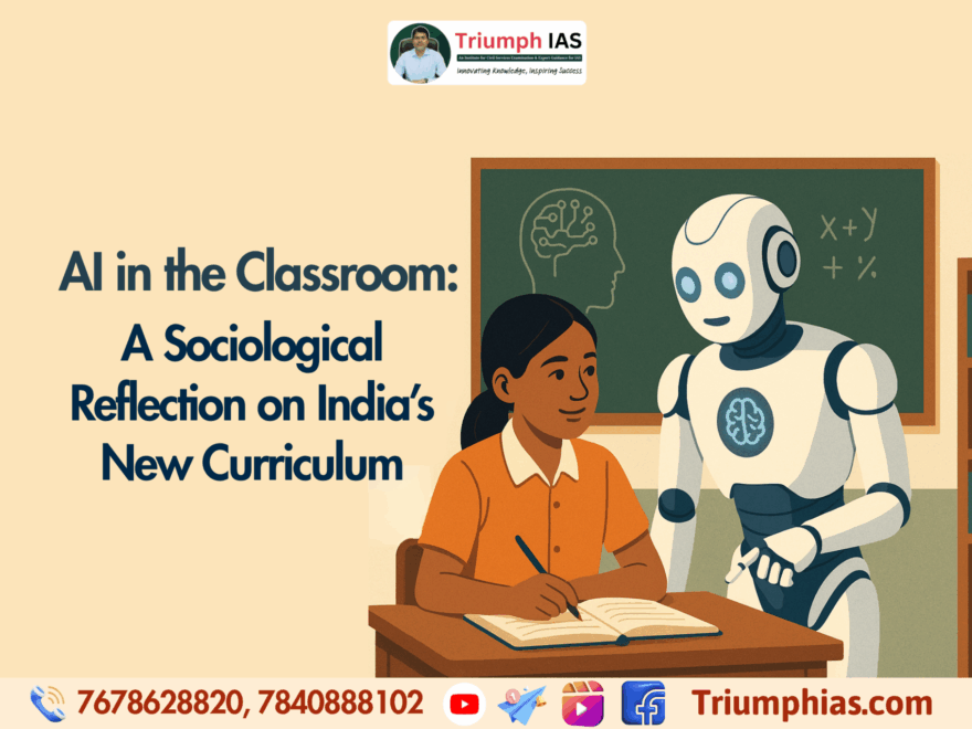 AI in the Classroom: A Sociological Reflection on India’s New Curriculum