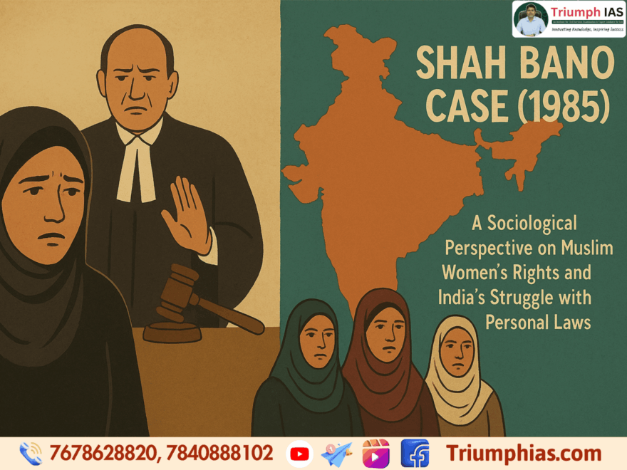 Shah Bano Case (1985): A Sociological Perspective on Muslim Women’s Rights and India’s Struggle with Personal Laws