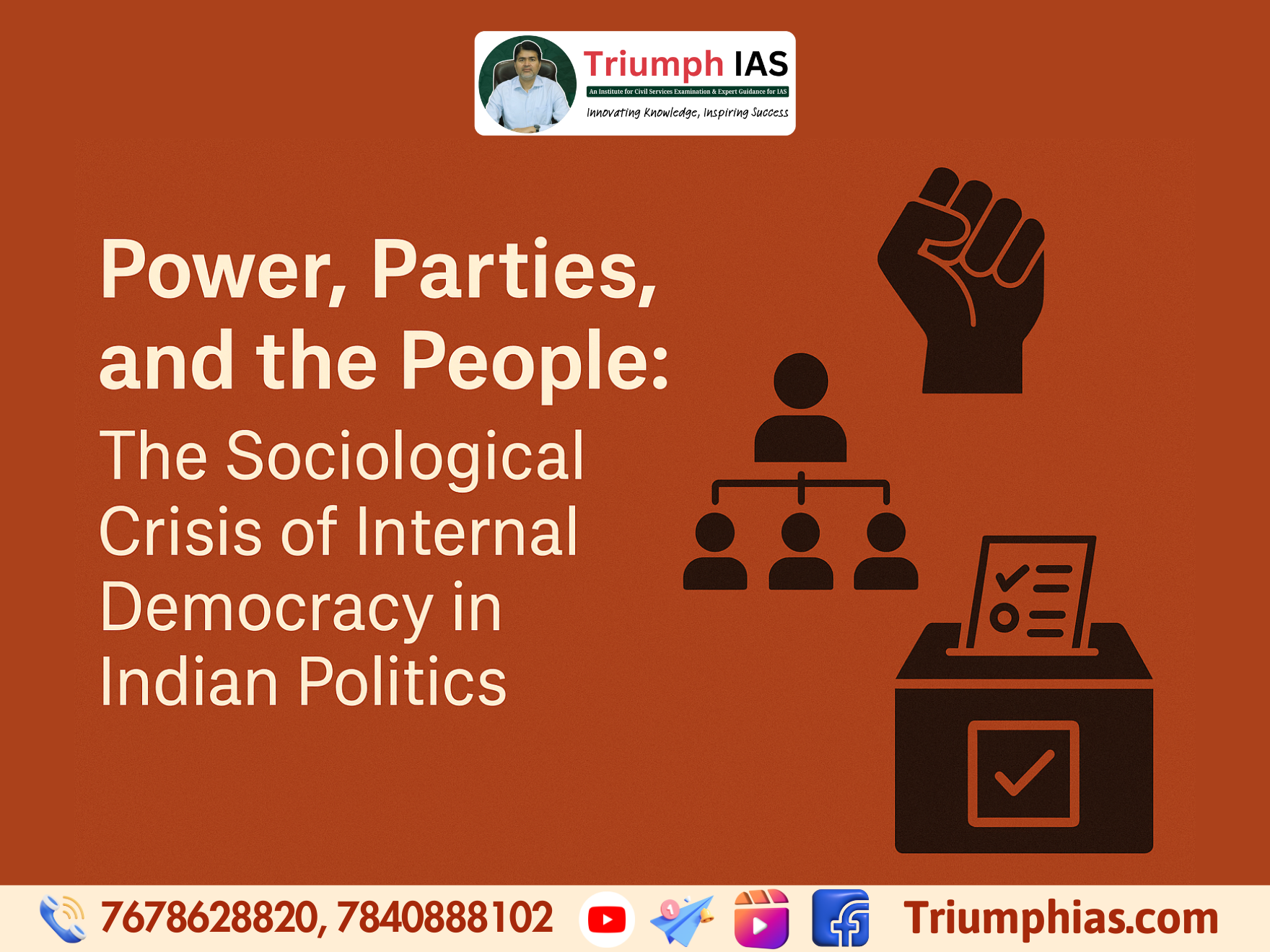 Power, Parties, and the People: The Sociological Crisis of Internal Democracy in Indian Politics