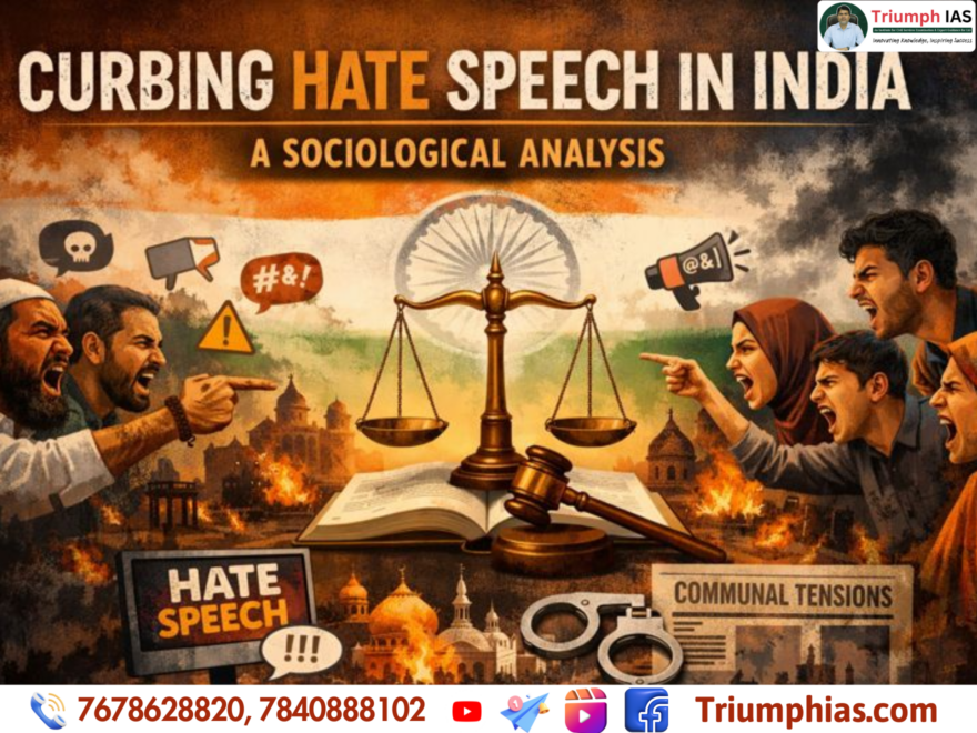 Curbing Hate Speech in India: A Sociological Analysis