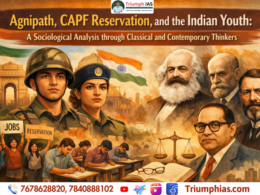 Agnipath, CAPF Reservation, and the Indian Youth: A Sociological Analysis through Classical and Contemporary Thinkers