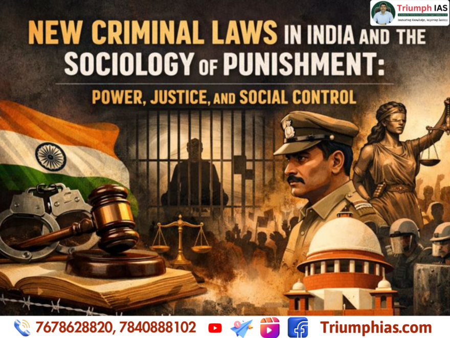 New Criminal Laws in India and the Sociology of Punishment: Power, Justice, and Social Control