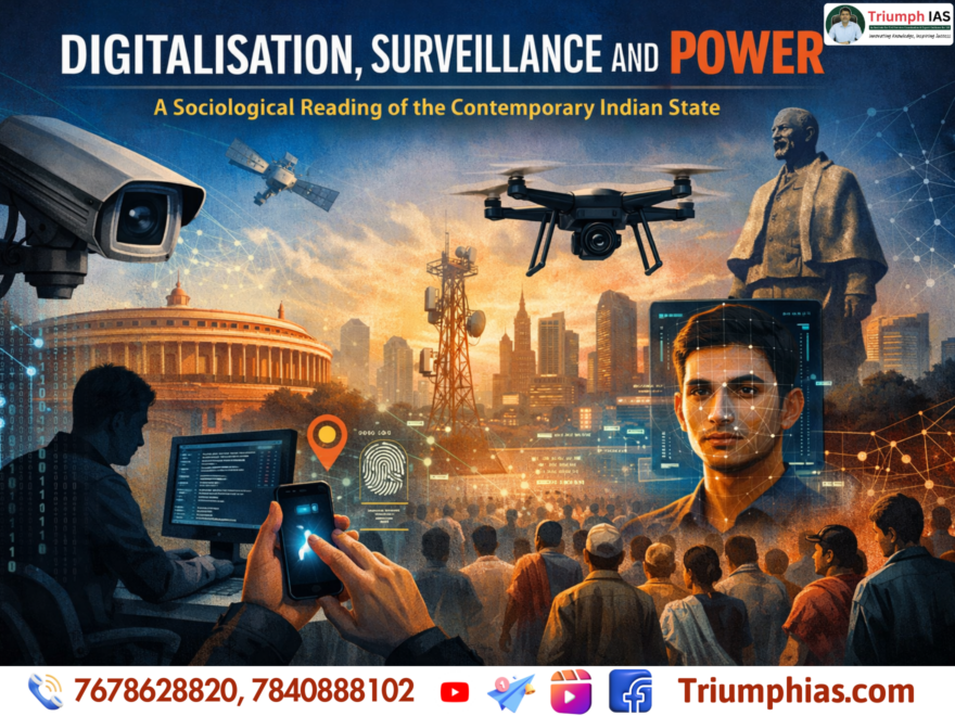 Digitalisation, Surveillance and Power: A Sociological Reading of the Contemporary Indian State