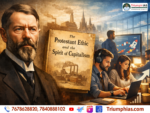 Protestant Ethic Revisited: Max Weber, Work Culture & Startup Economy | UPSC Sociology