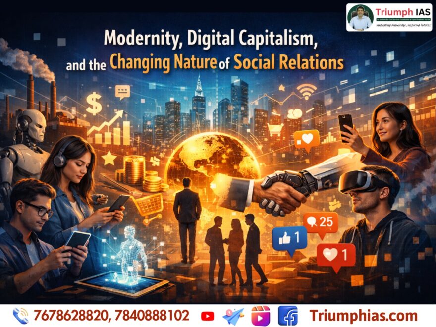 Modernity, Digital Capitalism, and the Changing Nature of Social Relations