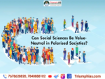 Can Social Sciences Be Value-Neutral in Polarised Societies?