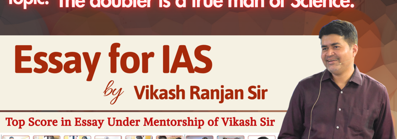 The doubter is a true man of Science