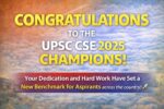 Congratulations to the UPSC CSE 2025 Champions
