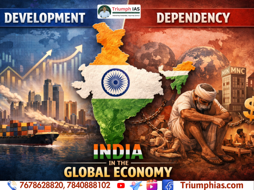 Development vs Dependency: India in the Global Economy | UPSC Sociology