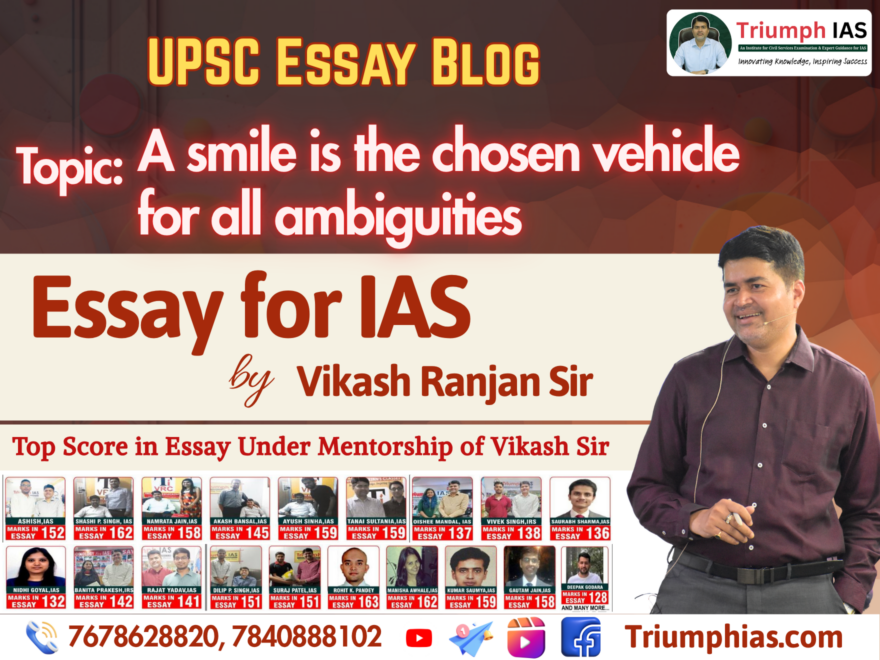 A smile is the chosen vehicle for all ambiguities