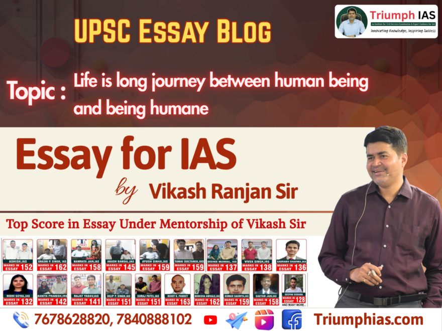 Life is long journey between human being and being humane