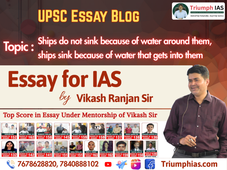 Ships do not sink because of water around them, ships sink because of water that gets into them