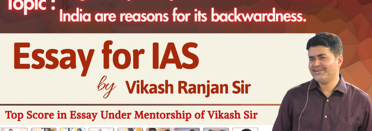 Neglect of Primary Healthcare and Education in India: Reasons for Backwardness | UPSC Essay Analysis