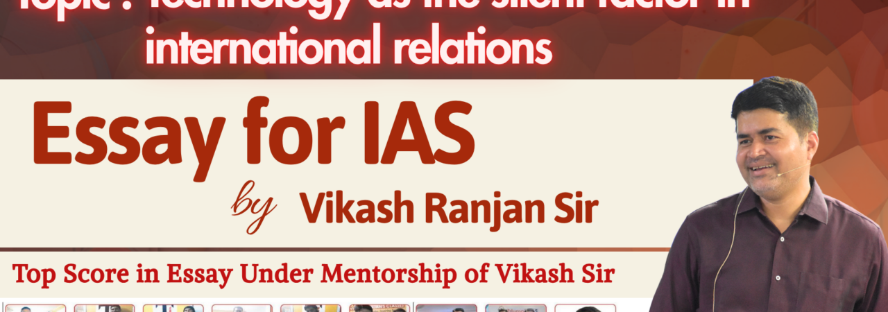 Technology as the silent factor in international relations