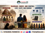 Marriage, Choice, and Control: Sociology of Love, Caste, and Honour in India