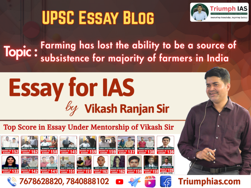 Farming Has Lost the Ability to Be a Source of Subsistence for Majority of Farmers in India