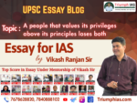 A people that values its privileges above its principles loses both