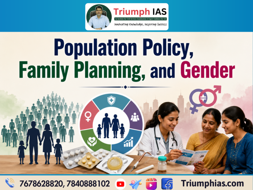 Population Policy, Family Planning, and Gender | Sociology UPSC Optional Notes