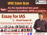 Are the standardized tests good measure of academic ability or progress